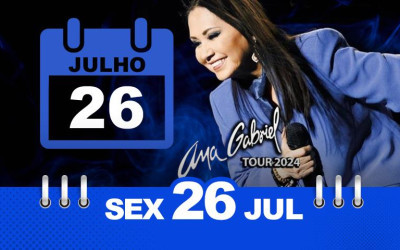 Show de Ana Gabriel em São Paulo é adiado para - (sexta 26 de julho de 2024)