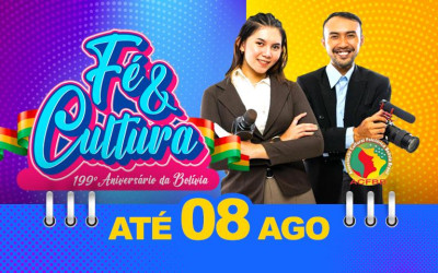Credenciamento de Imprensa para o Evento Fé & Cultura 2024 - 199º Aniversário da Independência da Bolívia